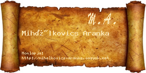 Mihálkovics Aranka névjegykártya